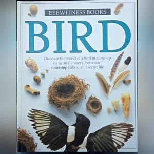 Eyewitness Books Bird, Discvover World Of A Bird In CloseUp David Burnie